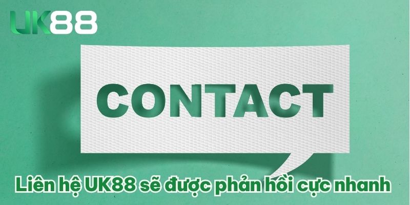 Liên Hệ UK88 3 Liệt kê những trường hợp người chơi cần liên hệ UK88